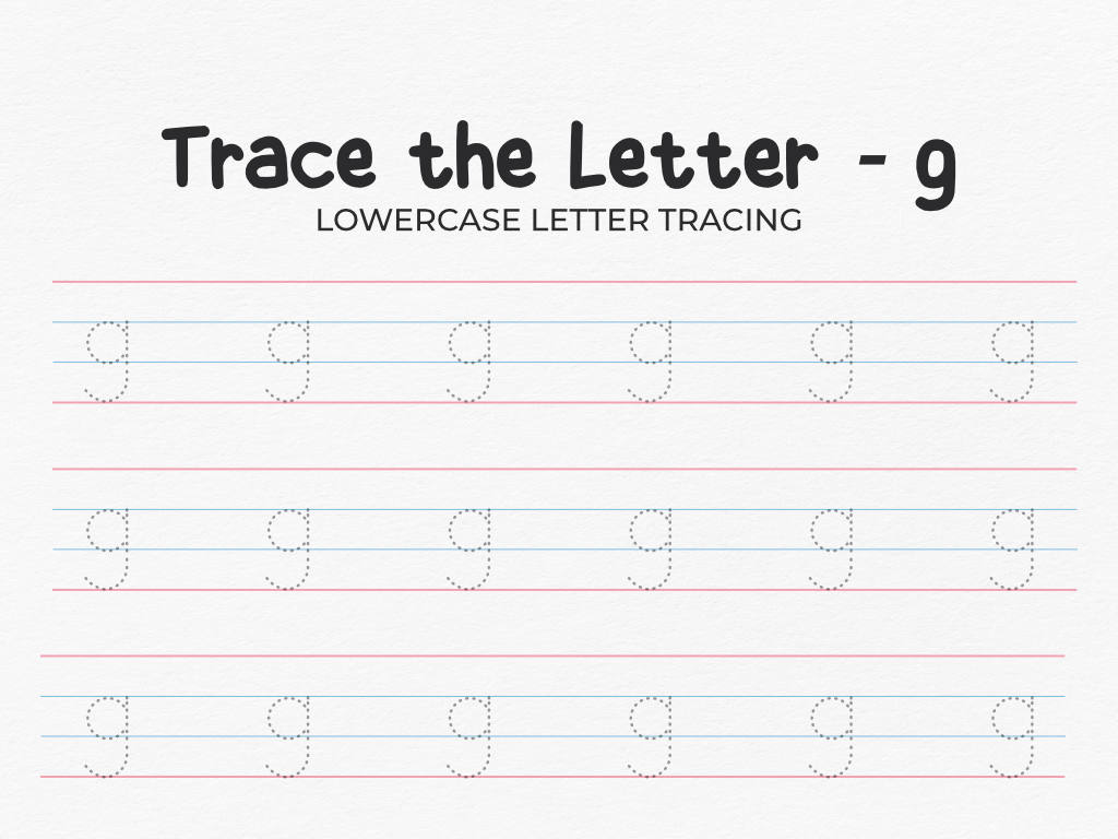 Lowercase Letter G Printable Tracing Worksheet PDF